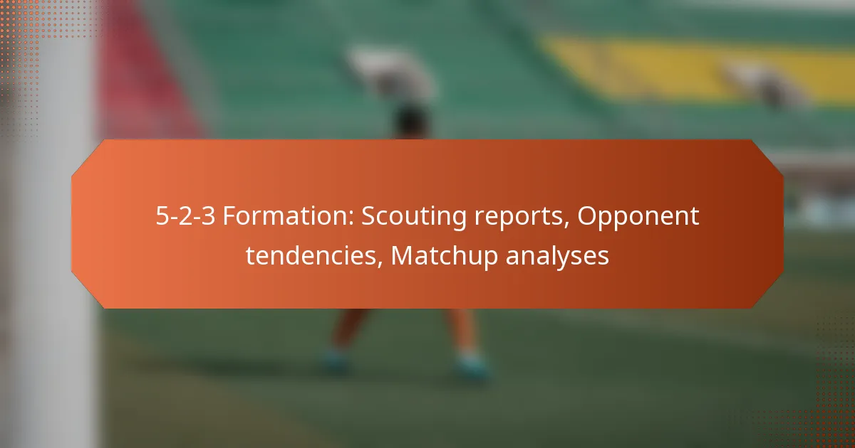 featured-image-5-2-3-formation-scouting-reports-opponent-tendencies-matchup-analyses