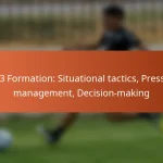 5-2-3 Formation: Situational tactics, Pressure management, Decision-making